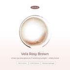 VELA Rosy Brown