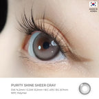 Purity Shine Sheer Gray